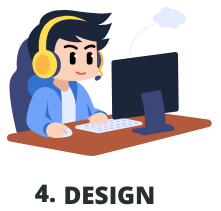 4. Design